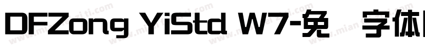 DFZong YiStd W7字体转换